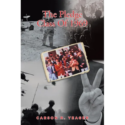 The Pledge Class Of 1969 - Paperback