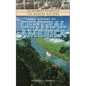 The History of Central America - Hardcover