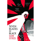 Seven Blades in Black - Paperback