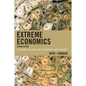 Extreme Economics: Teaching Children and Teenagers about Money - Paperback