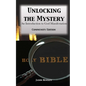 Unlocking the Mystery: An Introduction to God Manifestation - Paperback