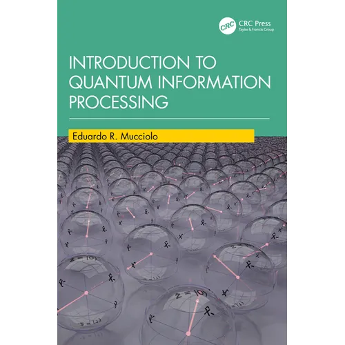 Introduction to Quantum Information Processing - Paperback