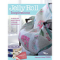 Jelly Roll Inspirations: 12 Winning Quilts from the International Competition and How to Make Them - Hardcover