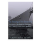 The Sinking of the Bismarck: The History of the Battle that Destroyed Nazi Germany's Most Famous Battleship - Paperback