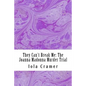 They Can't Break Me: The Joanna Madonna Murder Trial - Paperback