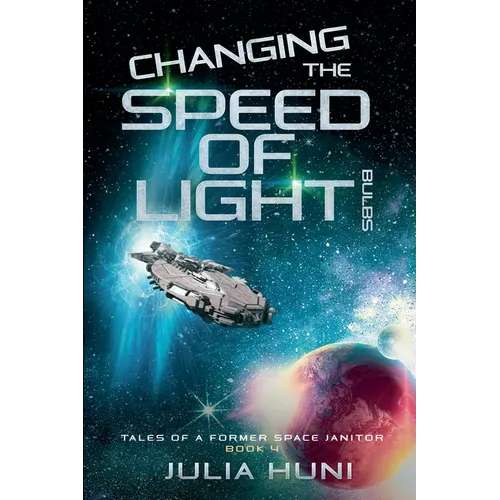 Changing the Speed of Light Bulbs - Paperback