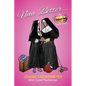 Nun Better: An Amazing Love Story - Paperback