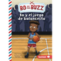 Bo Y El Juego de Baloncesto (Bo and the Basketball Game) - Library Binding