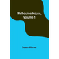Melbourne House, Volume 1 - Paperback
