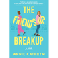 The Friendship Breakup - Paperback
