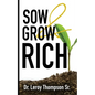 Sow and Grow Rich - Paperback