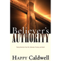 Believer's Authority - Paperback