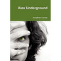 Alex Underground - Paperback
