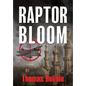 Raptor Bloom - Hardcover