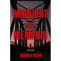 Midnight in Memphis - Paperback
