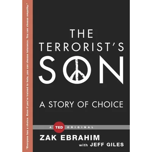 The Terrorist's Son: A Story of Choice - Hardcover