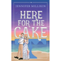 Here For The Cake - Paperback