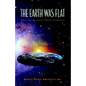 The Earth was Flat: Insight into the Ancient Practice of Sungazing - Paperback