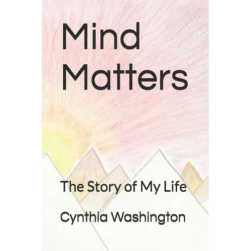 Mind Matters: The Story of My Life - Paperback
