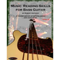 Music Reading Skills for Bass Guitar Level 2 - Paperback