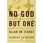 No God But One: Allah or Jesus?: A Former Muslim Investigates the Evidence for Islam and Christianity - Paperback