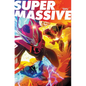 Supermassive Volume 1: A Massive-Verse Book - Paperback