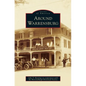Around Warrensburg - Hardcover