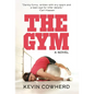 The Gym - Hardcover