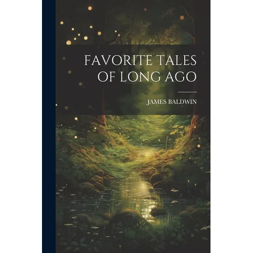 Favorite Tales of Long Ago - Paperback