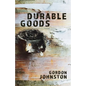 Durable Goods - Paperback