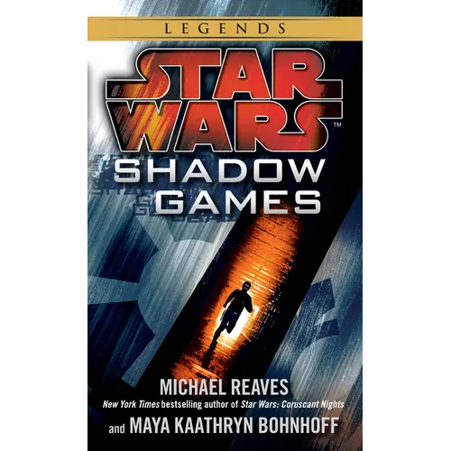 Shadow Games: Star Wars Legends - Mass Market Paperbound