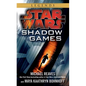 Shadow Games: Star Wars Legends - Mass Market Paperbound