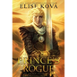 The Prince's Rogue - Hardcover