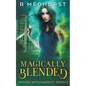Magically Blended - Paperback
