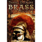 Brass Legionnaire - Paperback