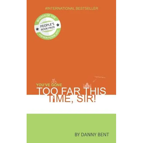 You've Gone Too Far This Time, Sir! - Paperback