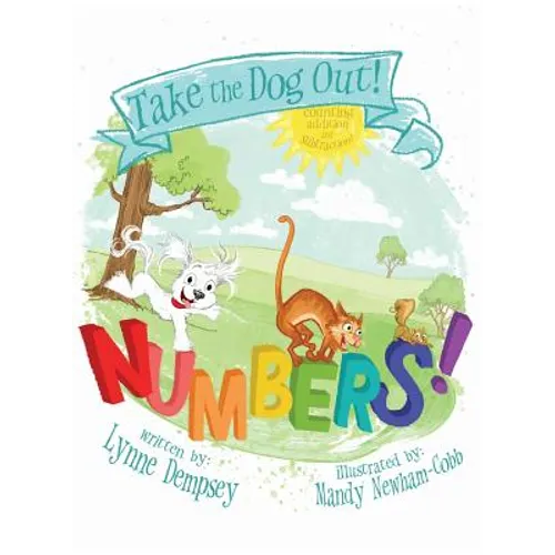 Numbers!: Take the Dog Out - Hardcover