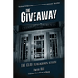 The Giveaway: The Clay Blackburn Story - Paperback