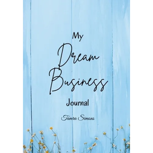 My Dream Business Journal - Paperback