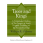 Trees and Kings: A Comparative Analysis of Tree Imagery in Israel's Prophetic Tradition and the Ancient Near East - Hardcover