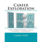 Career Exploration: for homeschool high school students - Paperback