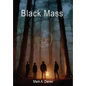 Black Mass - Hardcover