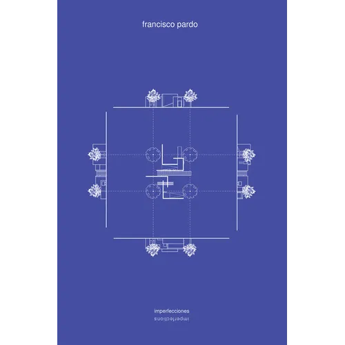 Francisco Pardo: Imperfections - Paperback