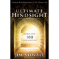 Ultimate Hindsight: Wisdom from 100 Super Achievers - Hardcover