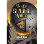 The Last Space Viking - Hardcover