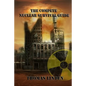 The Complete Nuclear Survival Guide: The Complete Nuclear Survival Guide - Paperback