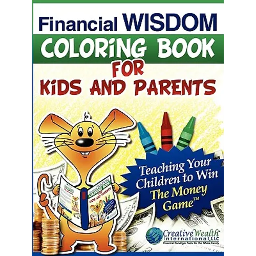 Financial Wisdom Coloring Book for Kids and Parents - Paperback