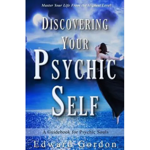 Discovering Your Psychic Self - Paperback