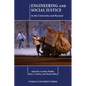 Engineering and Social Justice: In the University and Beyond - Paperback