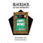 Blackjack: Let the Dealer Bust - Paperback